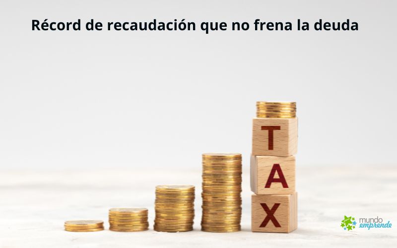 El récord de recaudación fiscal no frena el aumento de la deuda: España, en el filo de la sostenibilidad económica